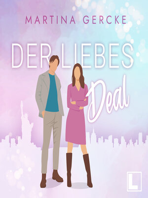 cover image of Der Liebesdeal (ungekürzt)
